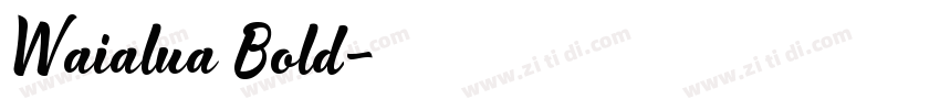Waialua Bold字体转换